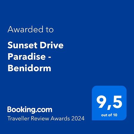 Sunset Drive Paradise - Benidorm Exterior foto